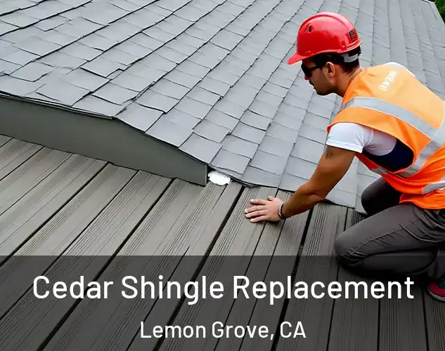  Cedar Shingle Replacement Lemon Grove, CA