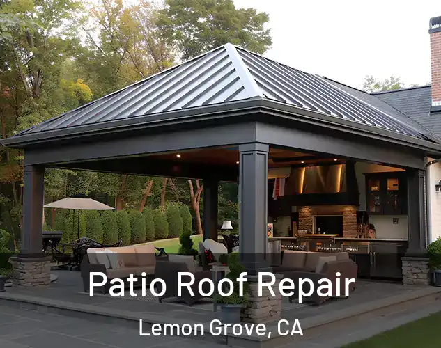  Patio Roof Repair Lemon Grove, CA