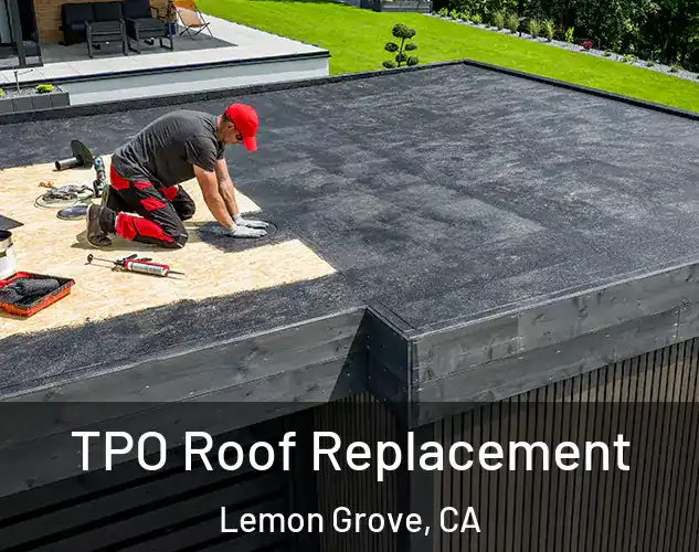  TPO Roof Replacement Lemon Grove, CA
